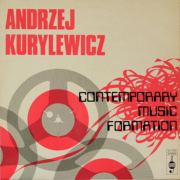 https://www.discogs.com/release/2551868-Andrzej-Kurylewicz-Contemporary-Music-Formation