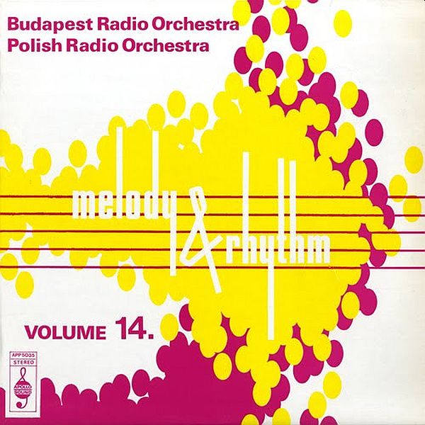 https://www.discogs.com/release/3520561-Budapest-Radio-Orchestra-Polish-Radio-Orchestra-Melody-And-Rhythm-Volume-14