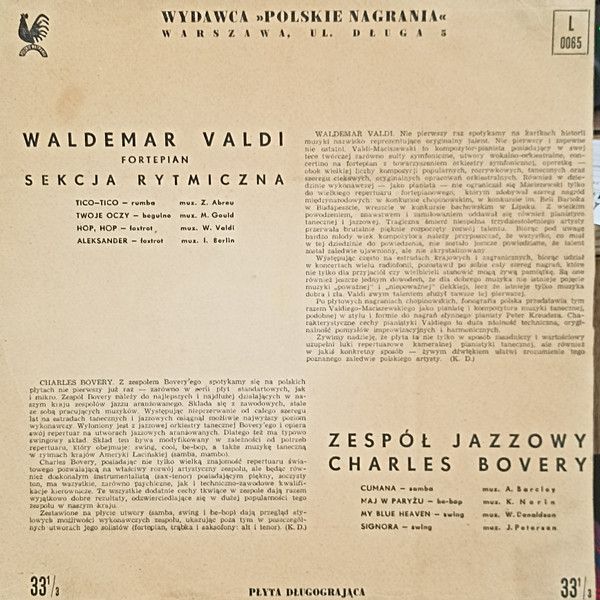 https://www.discogs.com/release/27332484-Waldemar-Valdi-Zesp%C3%B3%C5%82-Jazzowy-Charles-Bovery-Waldemar-Valdi-Zesp%C3%B3%C5%82-Jazzowy-Charles-Bovery