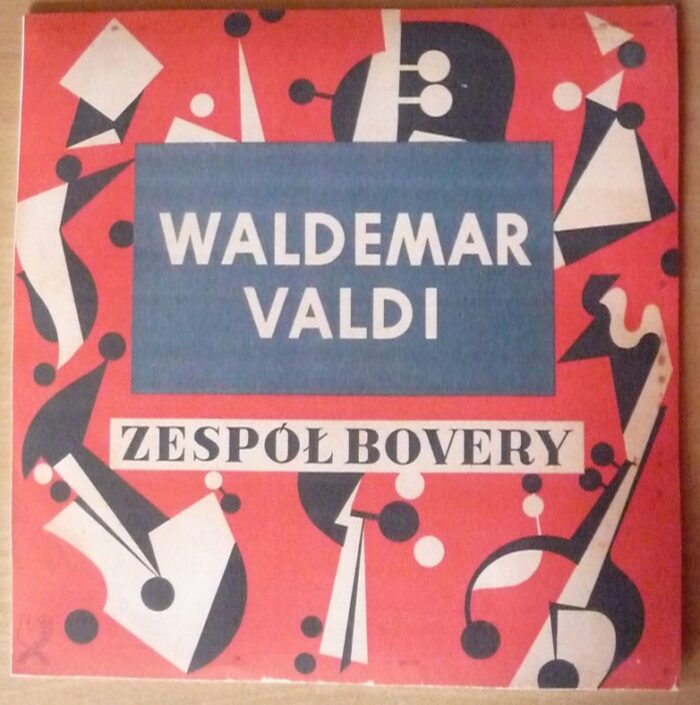 https://www.discogs.com/release/21691669-Waldemar-Valdi-Zesp%C3%B3%C5%82-Jazzowy-Charles-Bovery-Waldemar-Valdi-Zesp%C3%B3%C5%82-Jazzowy-Charles-Bovery