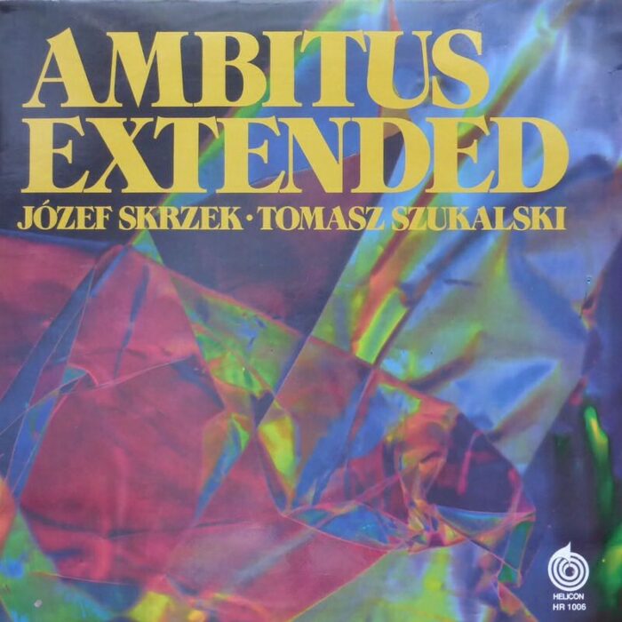 https://www.discogs.com/release/21759151-J%C3%B3zef-Skrzek-Tomasz-Szukalski-Ambitus-Extended