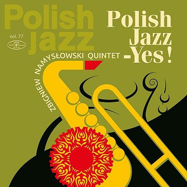 https://www.discogs.com/release/9175669-Zbigniew-Namys%C5%82owski-Quintet-Polish-Jazz-Yes