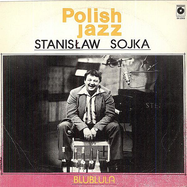 https://www.discogs.com/release/4361033-Stanis%C5%82aw-Sojka-Blublula