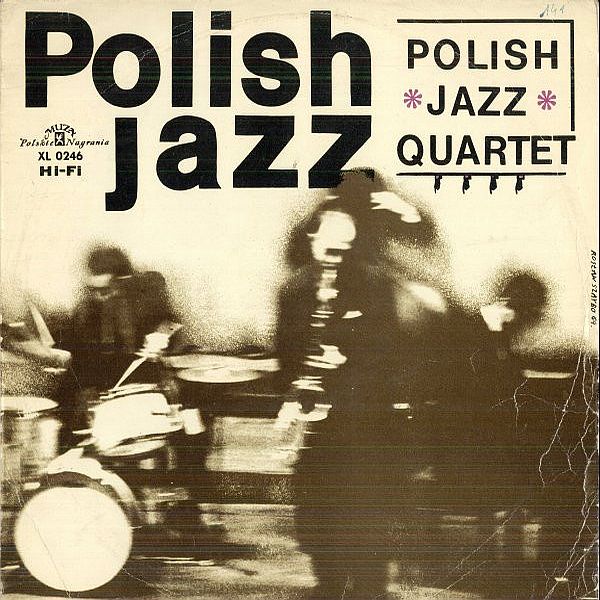 https://www.discogs.com/release/8339703-Polish-Jazz-Quartet-Polish-Jazz-Quartet