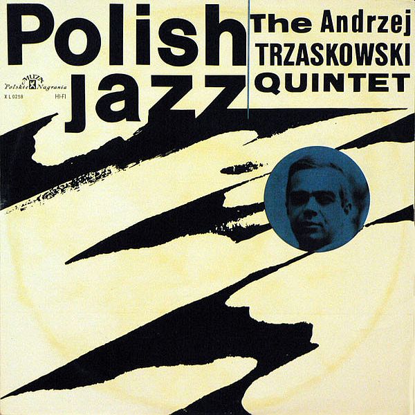 https://www.discogs.com/release/3803697-The-Andrzej-Trzaskowski-Quintet-%D0%9A%D0%B2%D0%B8%D0%BD%D1%82%D0%B5%D1%82-%D0%90%D0%BD%D0%B4%D0%B6%D0%B5%D1%8F-%D0%A2%D1%88%D0%B0%D1%81%D0%BA%D0%BE%D0%B2%D1%81%D0%BA%D0%BE%D0%B3%D0%BE-Polish-Jazz-Vol