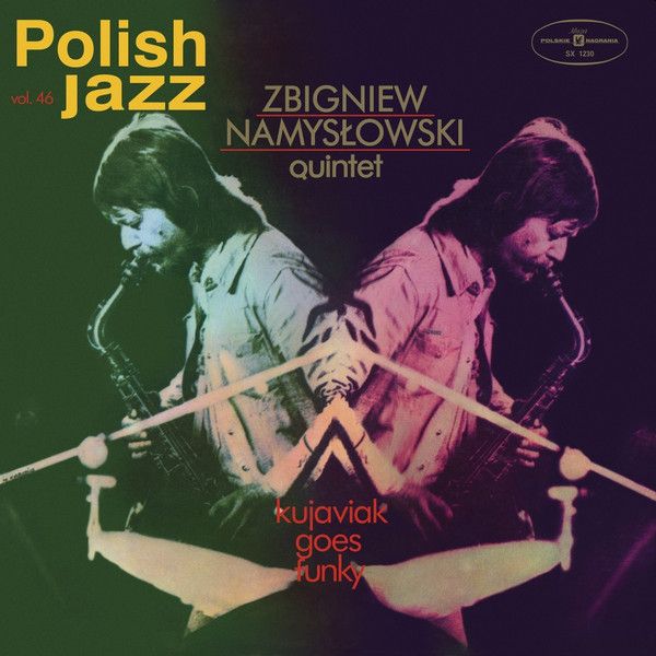 https://www.discogs.com/release/13502116-Zbigniew-Namys%C5%82owski-Quintet-Kujaviak-Goes-Funky