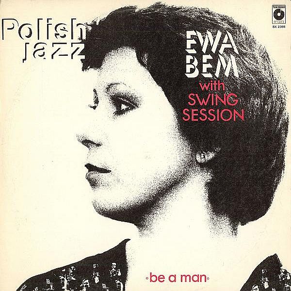 https://www.discogs.com/release/8316047-Ewa-Bem-With-Swing-Session-Be-A-Man