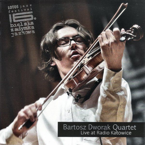 https://www.discogs.com/release/7098494-Bartosz-Dworak-Quartet-Live-at-Radio-Katowice