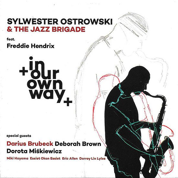 https://www.discogs.com/release/13194920-Sylwester-Ostrowski-The-Jazz-Brigade-feat-Freddie-Hendrix-In-Our-Own-Way