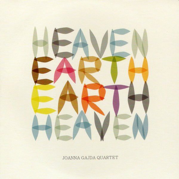 https://www.discogs.com/release/7088000-Joanna-Gajda-Quartet-Heaven-Earth-Earth-Heaven