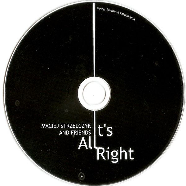 https://www.discogs.com/release/21481090-Maciej-Strzelczyk-And-Friends-Its-All-Right