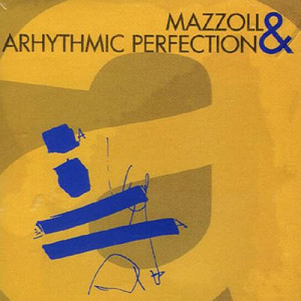 https://www.discogs.com/release/879318-Mazzoll-Arhythmic-Perfection-a