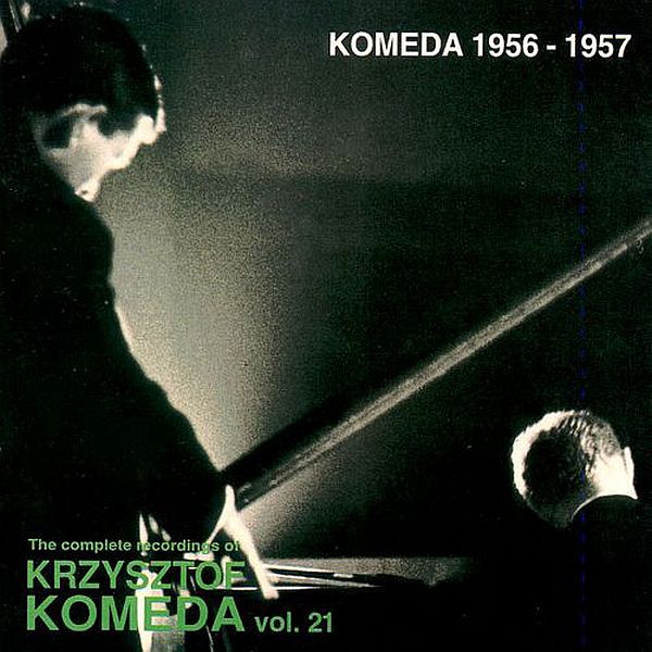 https://www.discogs.com/release/8826607-Krzysztof-Komeda-Sopot-Jazz-Festival-1956-1957