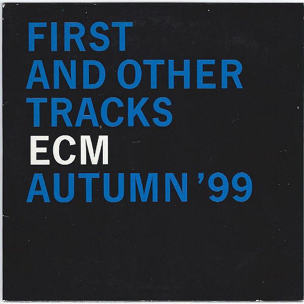 https://www.discogs.com/release/4764666-Various-First-And-Other-Tracks-Autumn-99