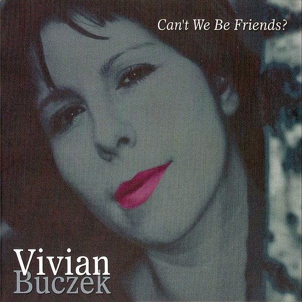 https://www.discogs.com/release/7100740-Vivian-Buczek-Cant-We-Be-Friends