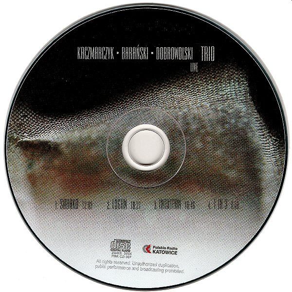 https://www.discogs.com/release/7101387-Kaczmarczyk-Bara%C5%84ski-Dobrowolski-Trio-Live