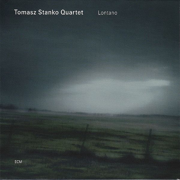 https://www.discogs.com/release/1216097-Tomasz-Stanko-Quartet-Lontano