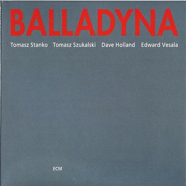 https://www.discogs.com/release/1696763-Tomasz-Stanko-Balladyna
