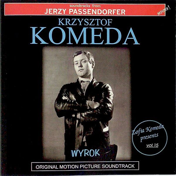 https://www.discogs.com/release/3906859-Krzysztof-Komeda-Wyrok-Original-Motion-Picture-Soundtrack