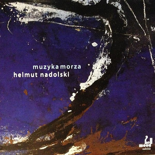 https://www.discogs.com/release/7418439-Helmut-Nadolski-Muzyka-Morza