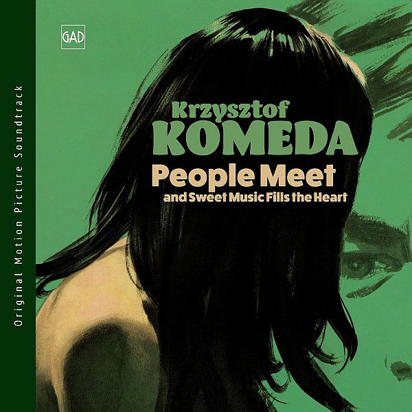 https://www.discogs.com/release/10952702-Krzysztof-Komeda-People-Meet-And-Sweet-Music-Fills-The-Heart