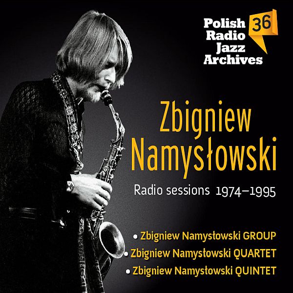 https://www.discogs.com/release/26053243-Zbigniew-Namys%C5%82owski-Radio-Sessions-1974-1995