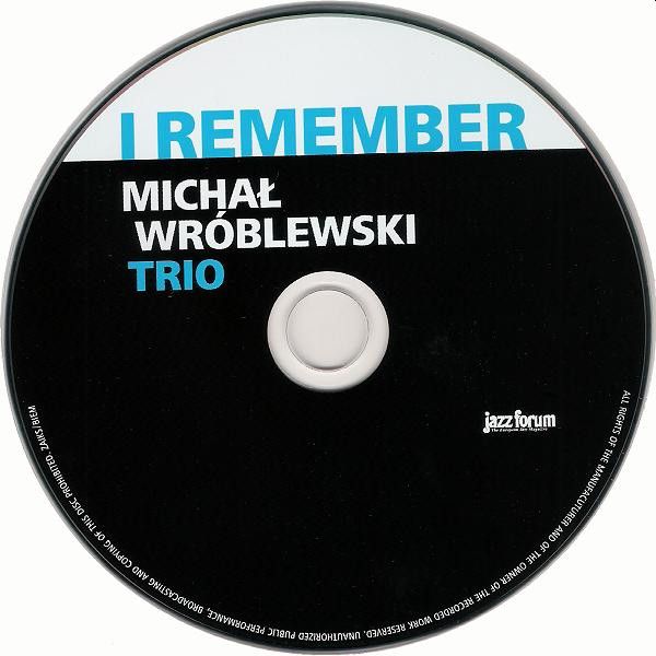 https://www.discogs.com/release/7182367-Micha%C5%82-Wr%C3%B3blewski-Trio-I-Remember