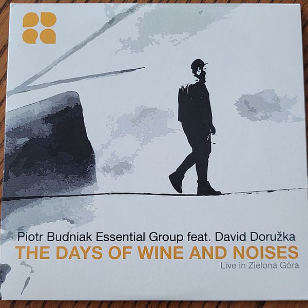 https://www.discogs.com/release/13210492-Piotr-Budniak-Essential-Group-feat-David-Doru%C5%BEka-The-Days-Of-Wine-And-Noises-Live-In-Zielona-G%C3%B3ra