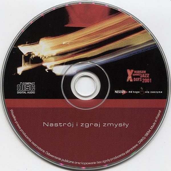 https://www.discogs.com/release/6806600-Various-Nastr%C3%B3j-I-Zgraj-Zmys%C5%82y-X-Warsaw-Summer-Jazz-Days-2001