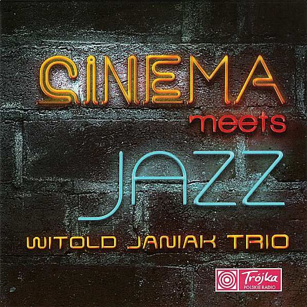 https://www.discogs.com/release/7117070-Witold-Janiak-Trio-Cinema-Meets-Jazz