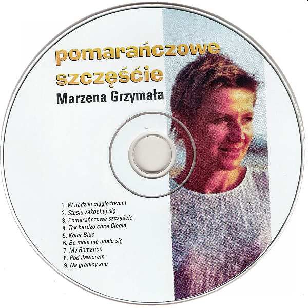 https://www.discogs.com/release/7110824-Marzena-Grzyma%C5%82a-Pomara%C5%84czowe-Szcz%C4%99%C5%9Bcie