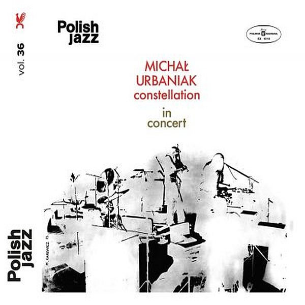 https://www.discogs.com/release/11978748-Micha%C5%82-Urbaniak-Constellation-In-Concert