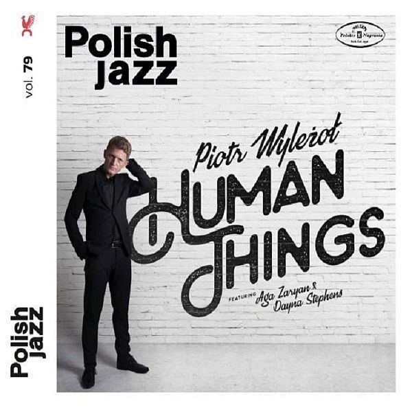 https://www.discogs.com/release/11765991-Piotr-Wyle%C5%BCo%C5%82-Human-Things