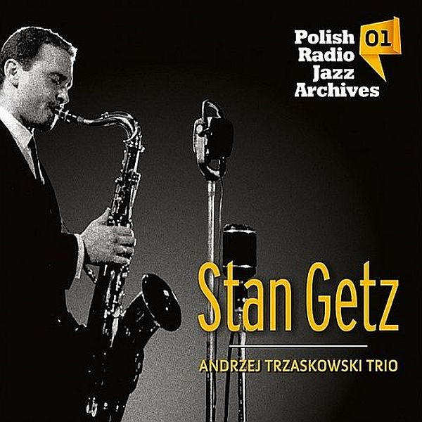 https://www.discogs.com/release/4758467-Stan-Getz-Andrzej-Trzaskowski-Trio-Stan-Getz-Andrzej-Trzaskowski-Trio