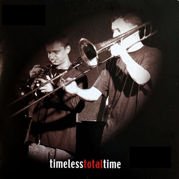 https://www.discogs.com/release/11855502-Timeless-Total-Time