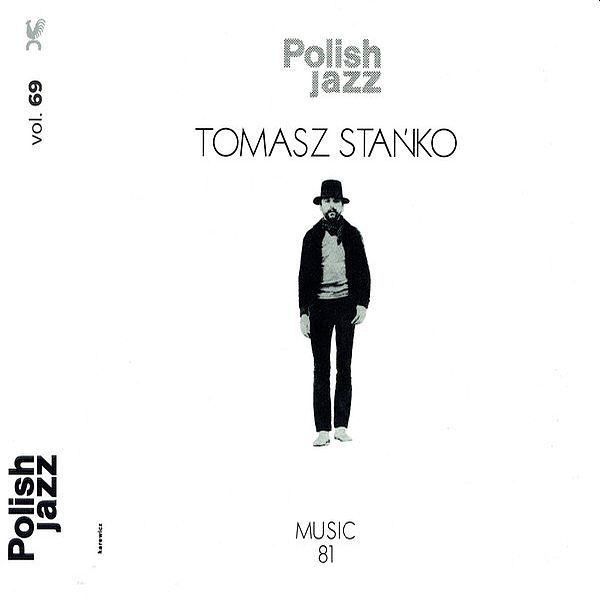 https://www.discogs.com/release/13242903-Tomasz-Sta%C5%84ko-Music-81