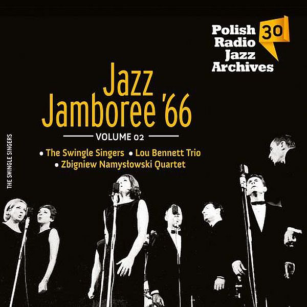 https://www.discogs.com/release/11911452-The-Swingle-Singers-Lou-Bennett-Trio-Zbigniew-Namys%C5%82owski-Quartet-Jazz-Jamboree-66-Volume-02