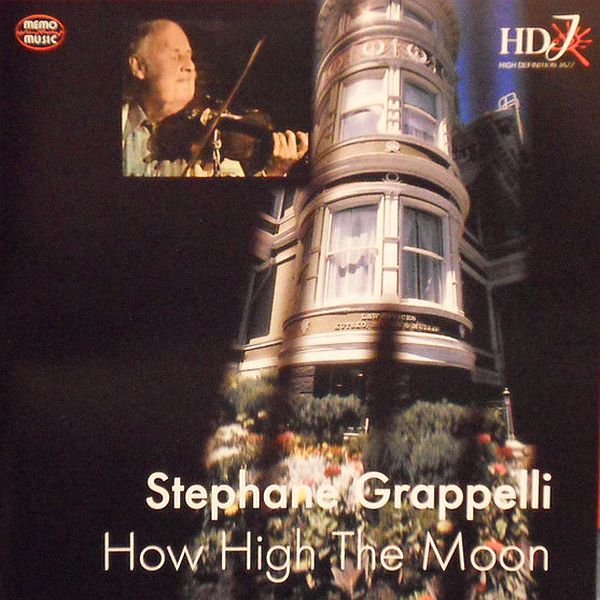 https://www.discogs.com/release/8959460-St%C3%A9phane-Grappelli-How-High-The-Moon