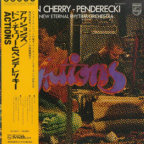 https://www.discogs.com/release/7569104-Penderecki-Don-Cherry-The-New-Eternal-Rhythm-Orchestra-Actions