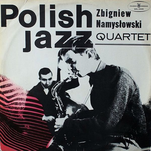 https://www.discogs.com/release/1654543-Zbigniew-Namys%C5%82owski-Quartet-Polish-Jazz-6