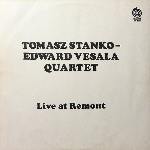 https://www.discogs.com/release/491854-Tomasz-Stanko-Edward-Vesala-Quartet-Live-At-Remont
