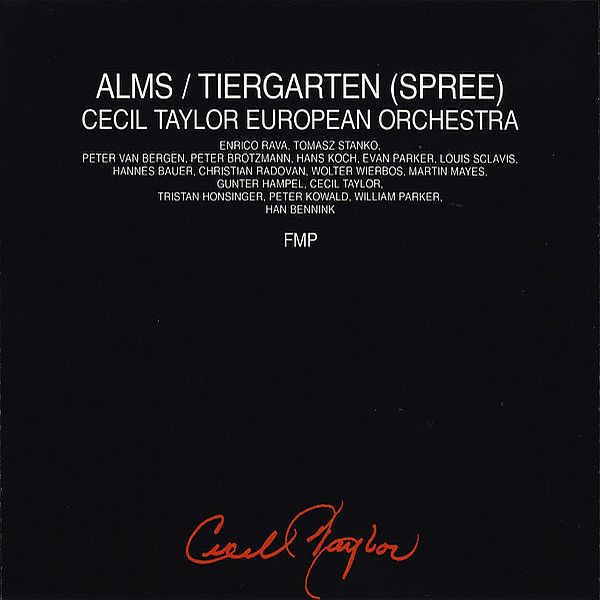 https://www.discogs.com/release/10454629-Cecil-Taylor-European-Orchestra-Alms-Tiergarten-Spree