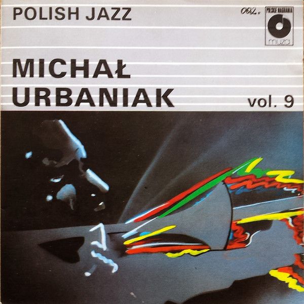 https://www.discogs.com/release/5018725-Micha%C5%82-Urbaniak-Polish-Jazz-Vol-9