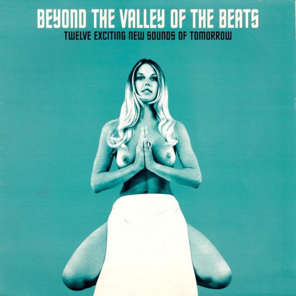https://www.discogs.com/release/1821006-Various-Beyond-The-Valley-Of-The-Beats