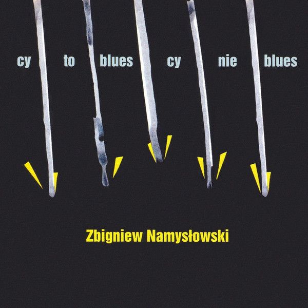 https://www.discogs.com/release/9084821-Zbigniew-Namys%C5%82owski-The-Q-Cy-To-Blues-Cy-Nie-Blues