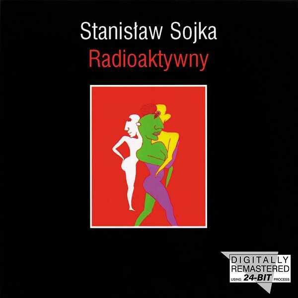 https://www.discogs.com/release/7267080-Stanis%C5%82aw-Sojka-Radioaktywny