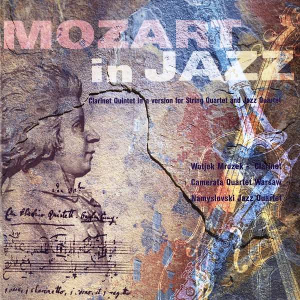 https://www.discogs.com/release/7114275-Wojtek-Mrozek-Camerata-Quartet-Namyslovski-Jazz-Quartet-Mozart-In-Jazz