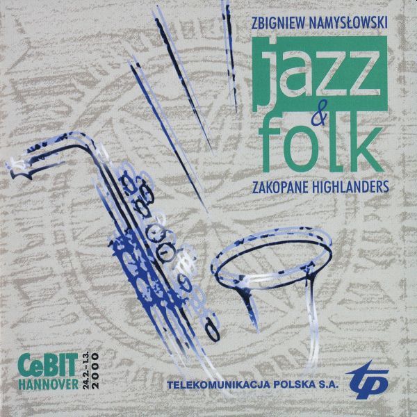 https://www.discogs.com/release/2795522-Zbigniew-Namys%C5%82owski-Zakopane-Highlanders-Jazz-Folk