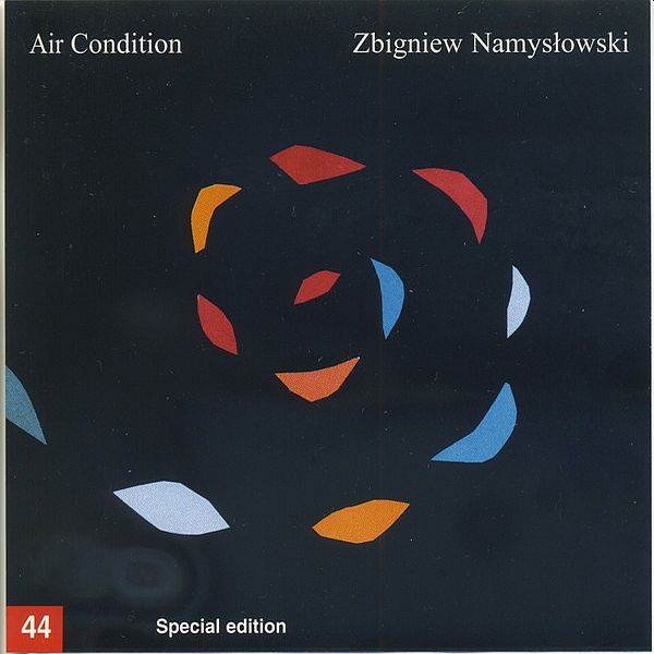 https://www.discogs.com/release/21422362-Zbigniew-Namys%C5%82owski-Air-Condition
