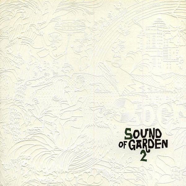 https://www.discogs.com/release/6669108-Various-Sound-Of-Garden-2